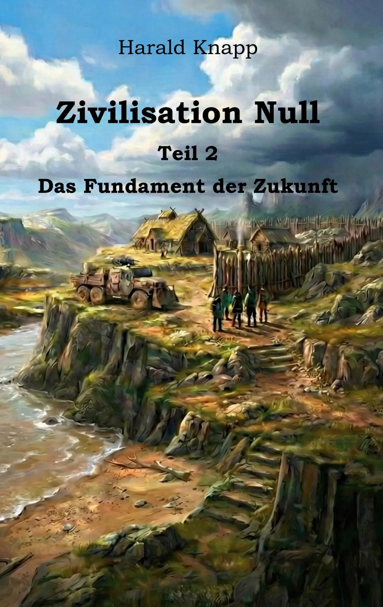 Cover: 9783695742875 | Zivilisation Null | Das Fundament der Zukunft | Harald Knapp | Buch