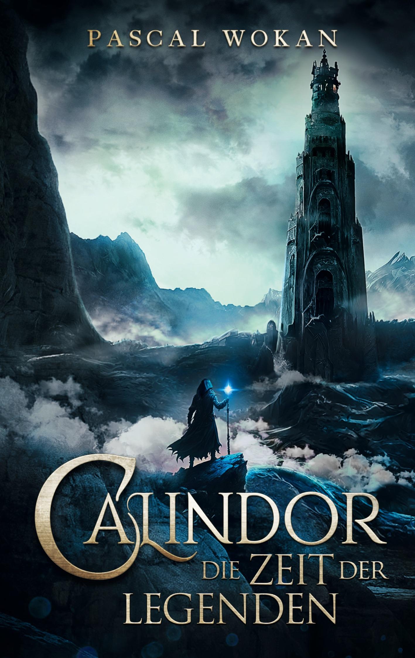 Cover: 9783756812875 | Calindor | Die Zeit der Legenden | Pascal Wokan | Taschenbuch | 534 S.