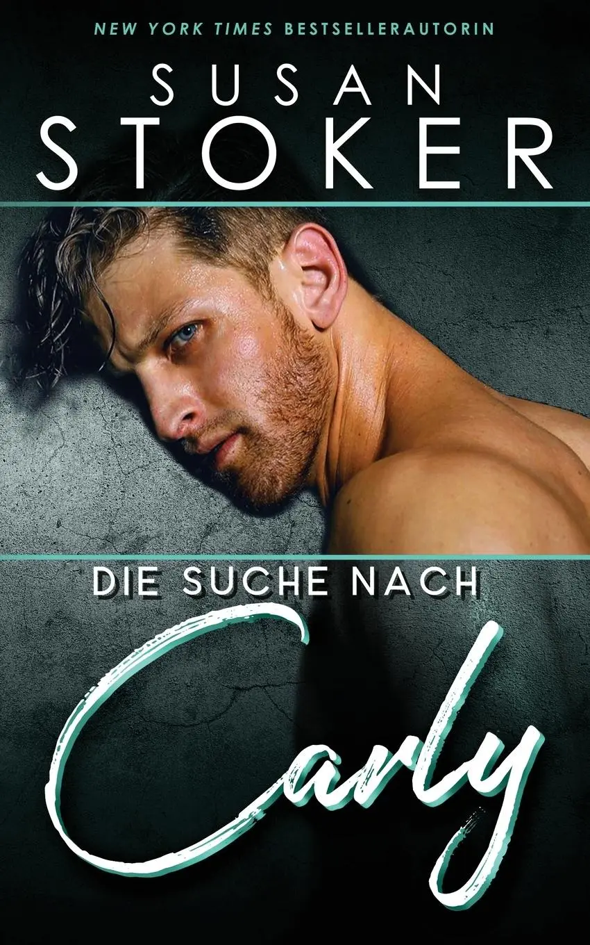 Cover: 9781644992975 | Die Suche nach Carly | Susan Stoker | Taschenbuch | Deutsch | 2022