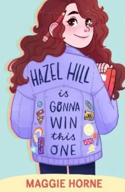 Cover: 9781913102975 | Hazel Hill is Gonna Win This One | Maggie Horne | Taschenbuch | 2022