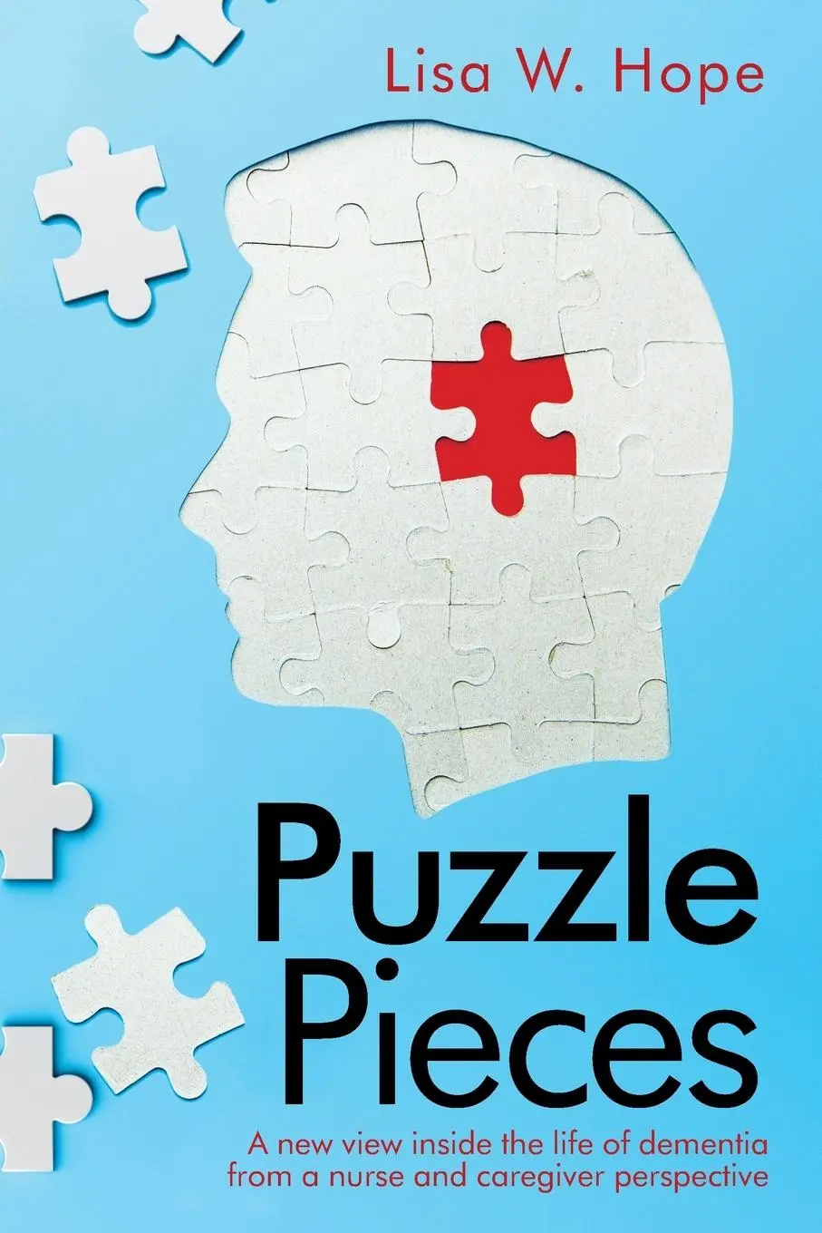 Cover: 9781982272975 | Puzzle Pieces | Lisa W. Hope | Taschenbuch | Kartoniert / Broschiert