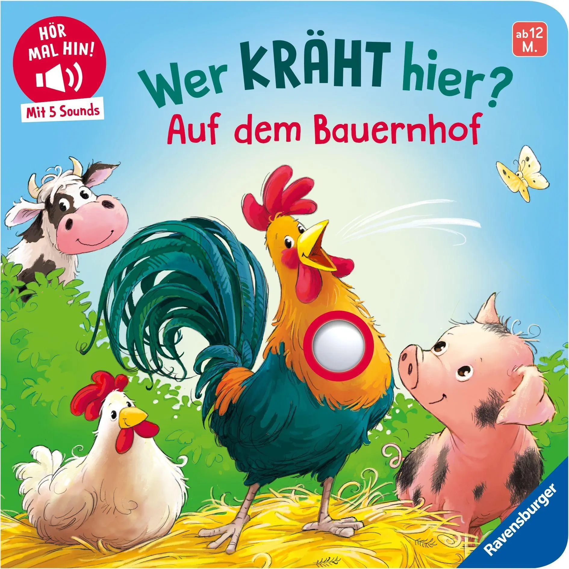 Cover: 9783473422975 | Hör mal hin - Wer kräht hier? Auf dem Bauernhof | Maria Höck | Buch