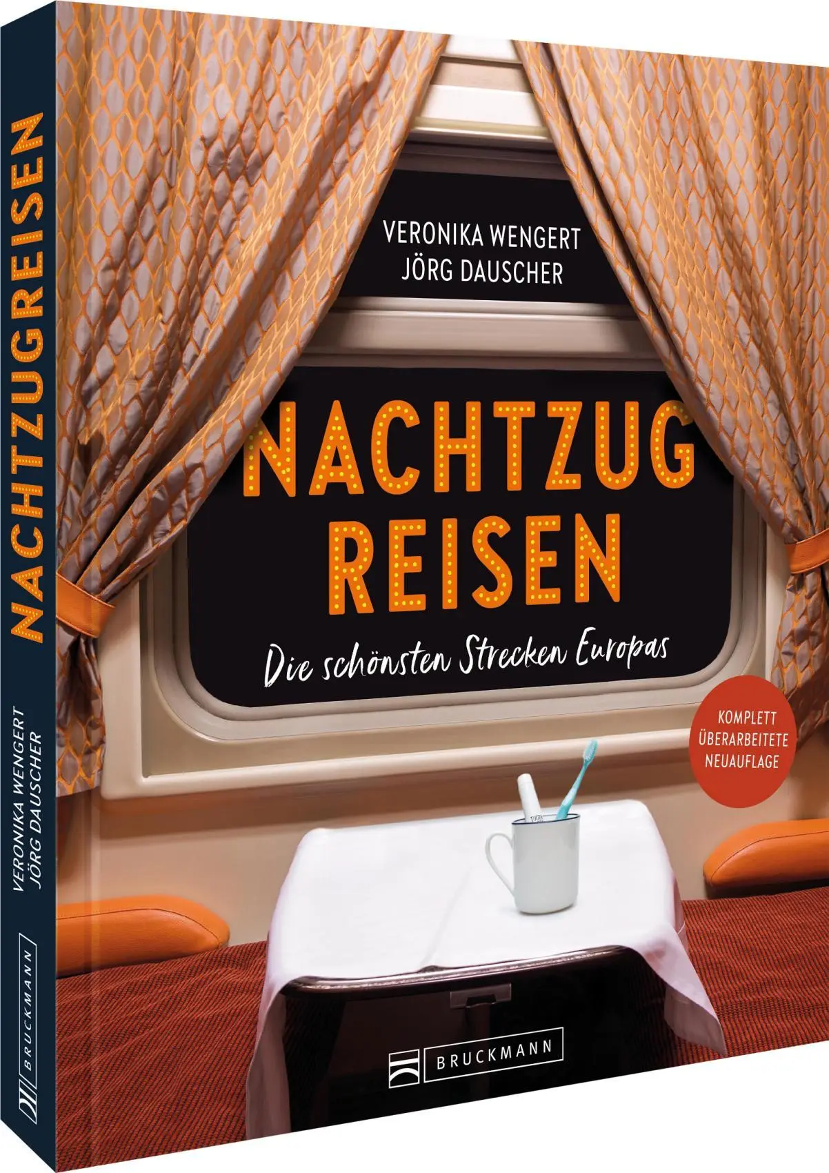 Cover: 9783734332975 | Nachtzugreisen | Die schönsten Strecken Europas | Wengert (u. a.)