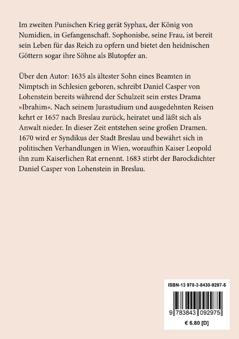 Rückseite: 9783843092975 | Sophonisbe | Trauerspiel | Daniel Casper Von Lohenstein | Taschenbuch