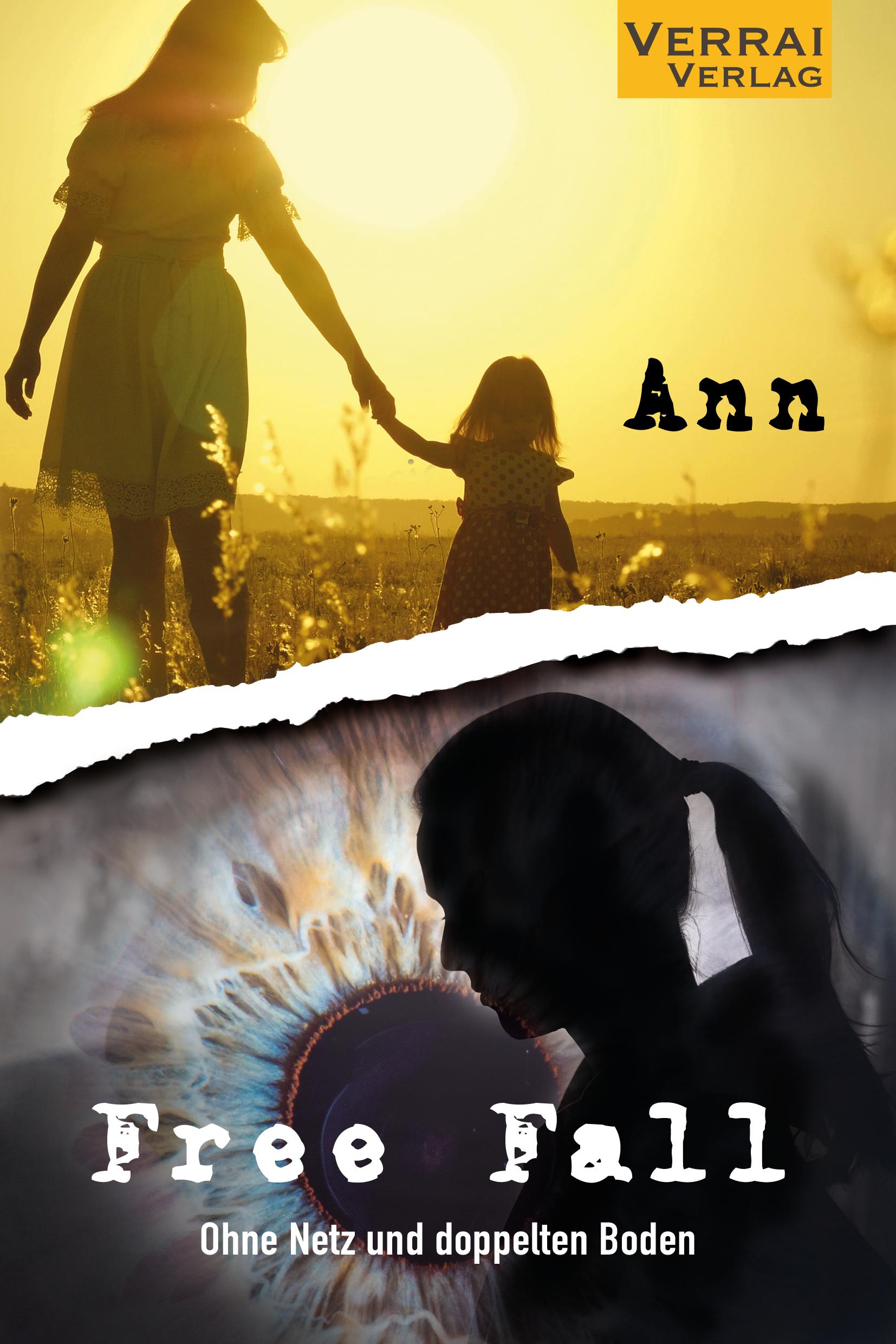 Cover: 9783948342975 | Free Fall - Ohne Netz und doppelten Boden | Ann | Taschenbuch | 204 S.