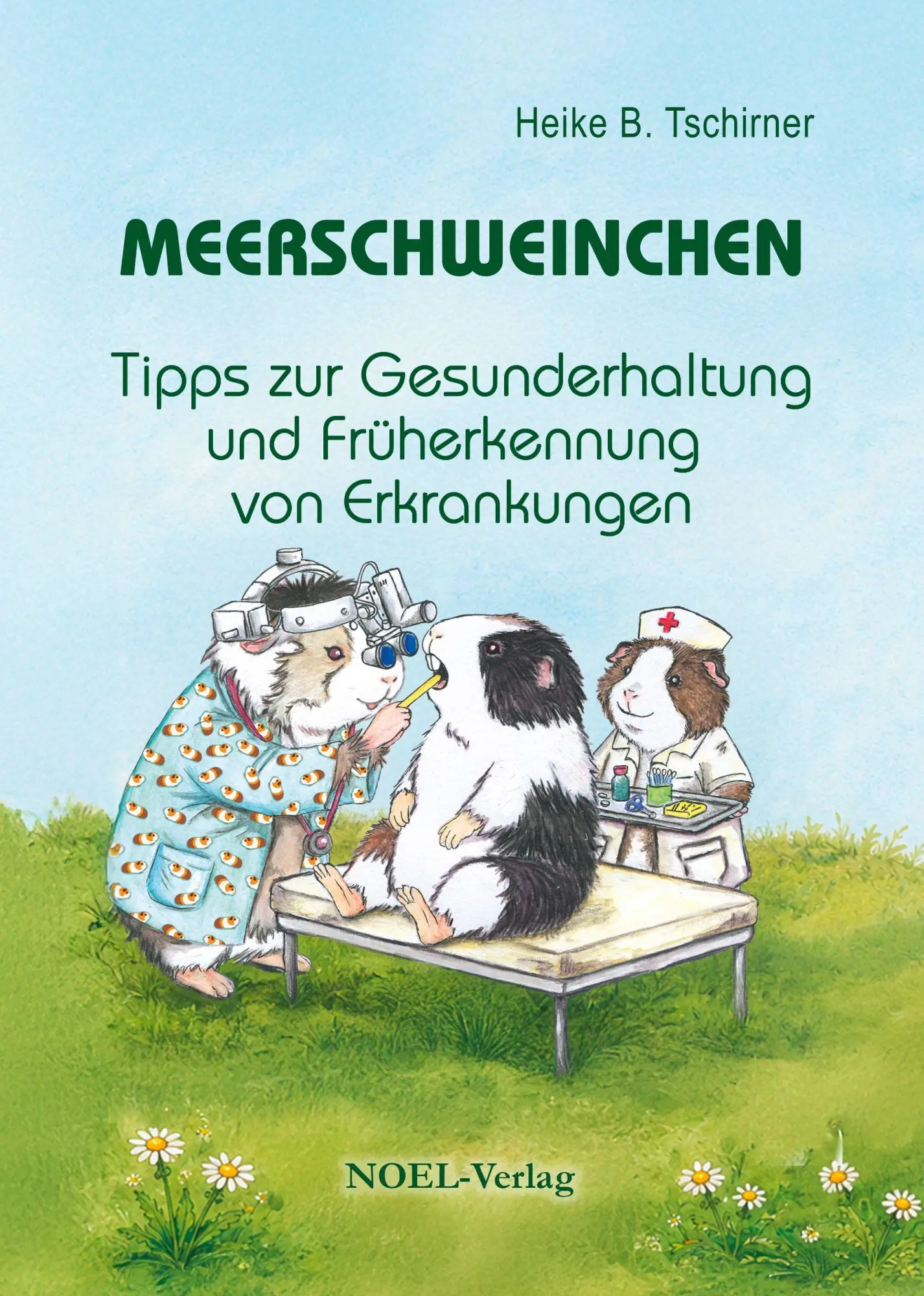 Cover: 9783967532975 | Meerschweinchen | Heike B. Tschirner | Buch | Deutsch | 2026