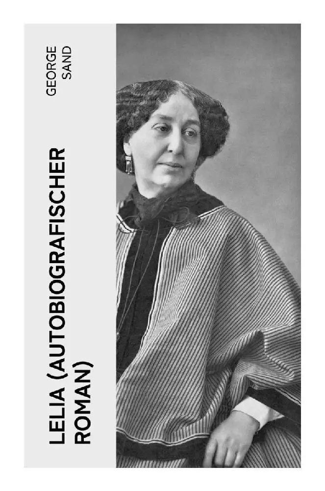 Cover: 9788027352975 | Lelia (Autobiografischer Roman) | George Sand | Taschenbuch | 120 S.