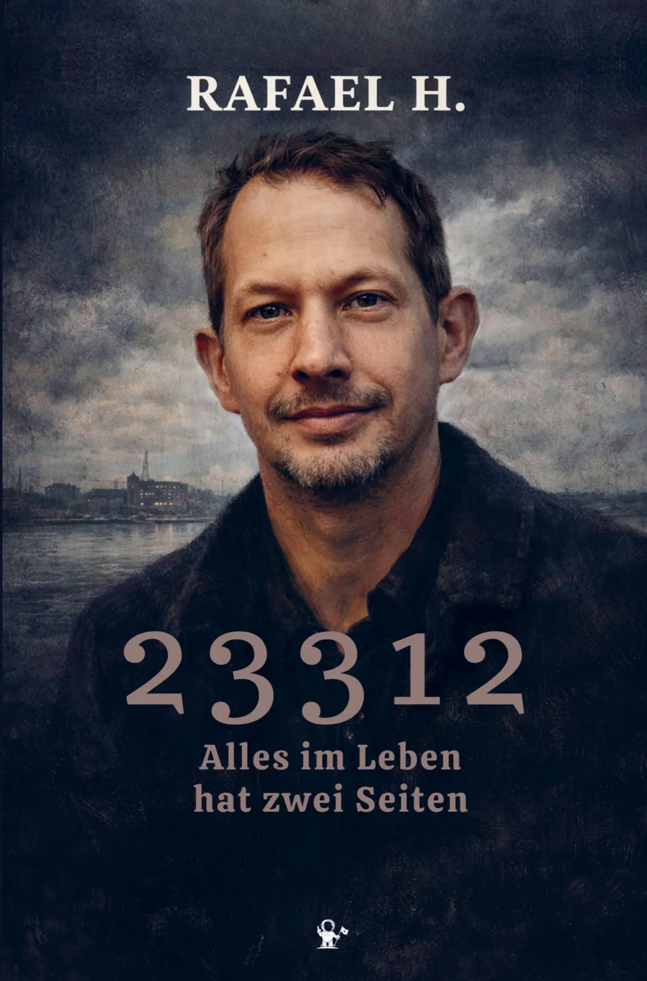 Cover: 9789403902975 | 23312 | Alles im Leben hat zwei Seiten | Rafael Haslauer | Taschenbuch