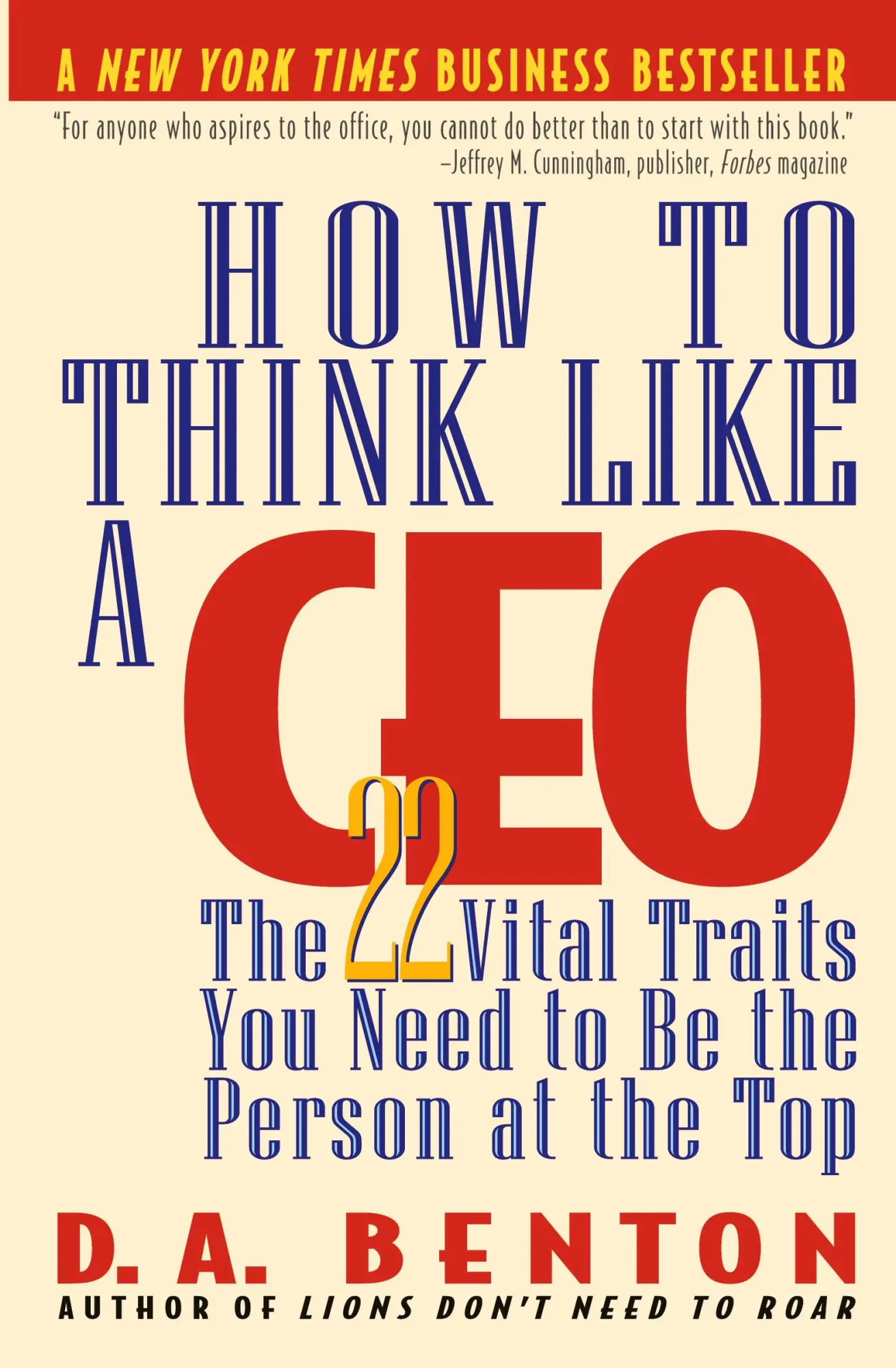 Cover: 9780446673075 | How to Think Like a CEO | D. A. Benton | Taschenbuch | Englisch | 1999
