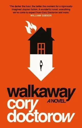 Cover: 9781786693075 | Walkaway | A Novel | Cory Doctorow | Taschenbuch | 512 S. | Englisch