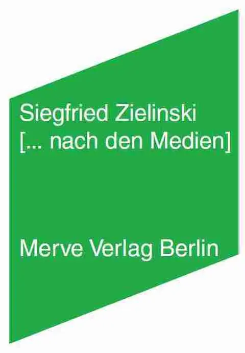 Cover: 9783883963075 | [... nach den Medien] | Siegfried Zielinski | Taschenbuch | 264 S.