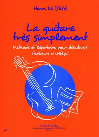 Cover: 9790230363075 | LE BRAS Henri La Guitare très simplement - méthode et répertoire...