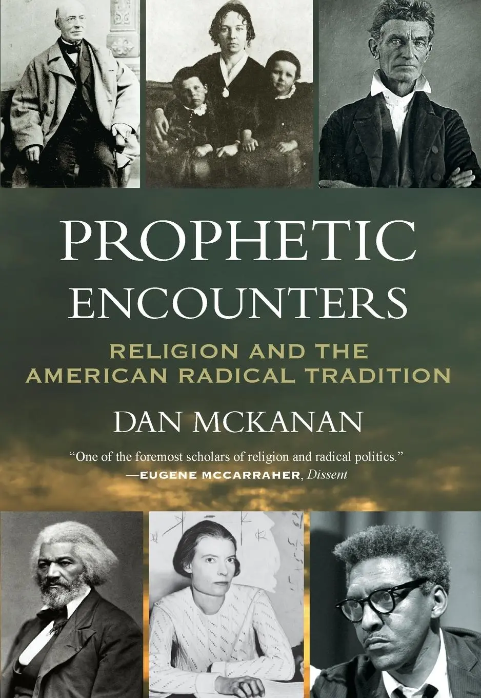 Cover: 9780807013175 | Prophetic Encounters | Religion and the American Radical Tradition