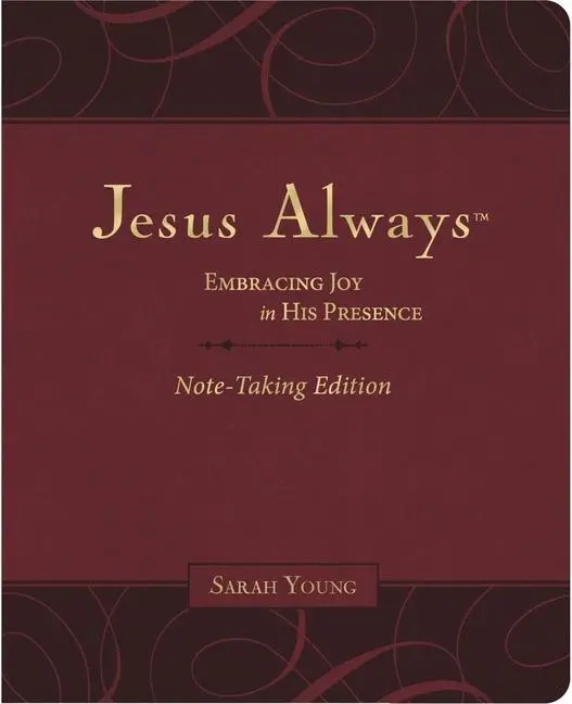 Cover: 9781400233175 | Jesus Always Note-Taking Edition, Leathersoft, Burgundy, with Full...