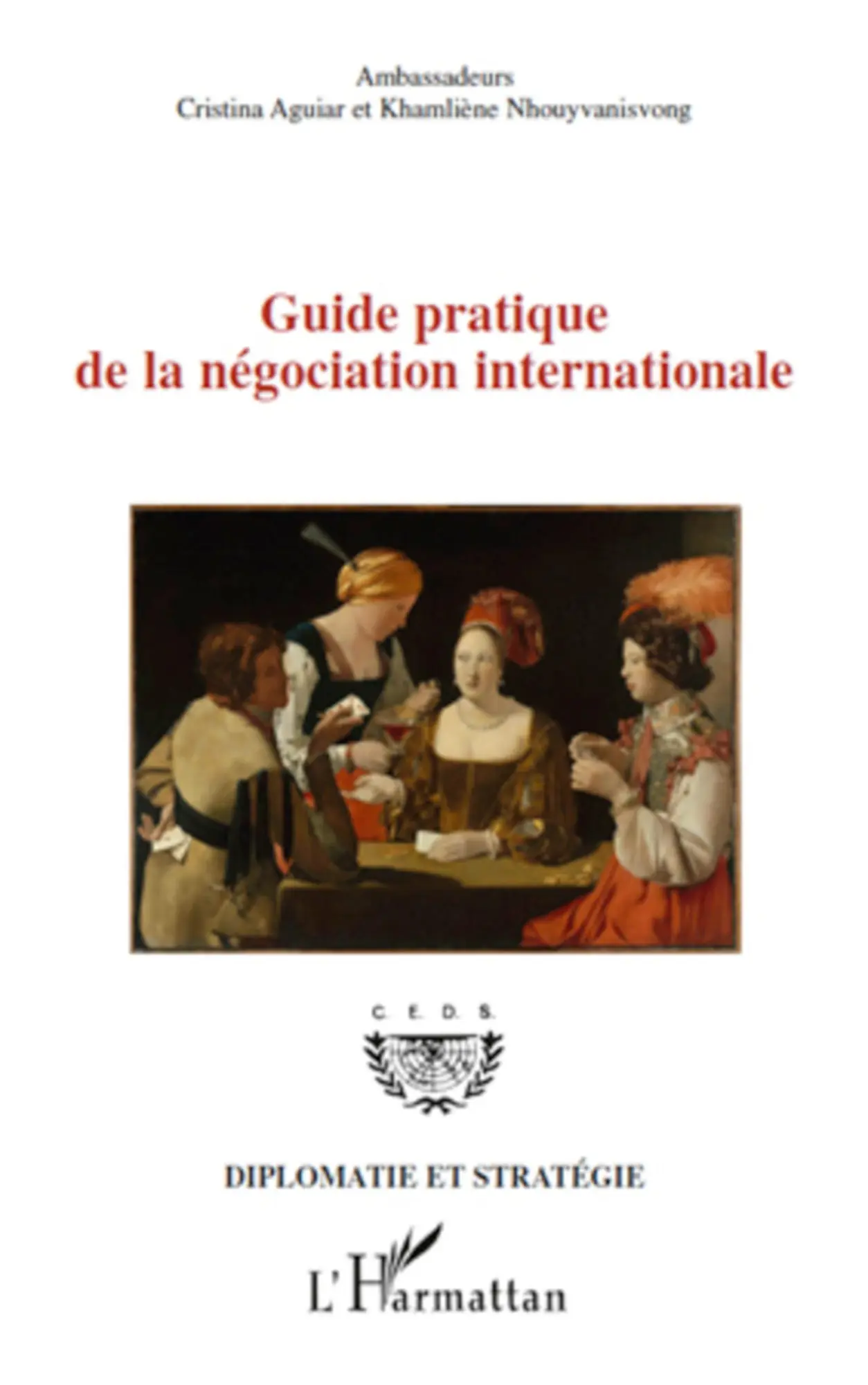 Cover: 9782296123175 | Guide pratique de la négociation internationale | Taschenbuch | 220 S.