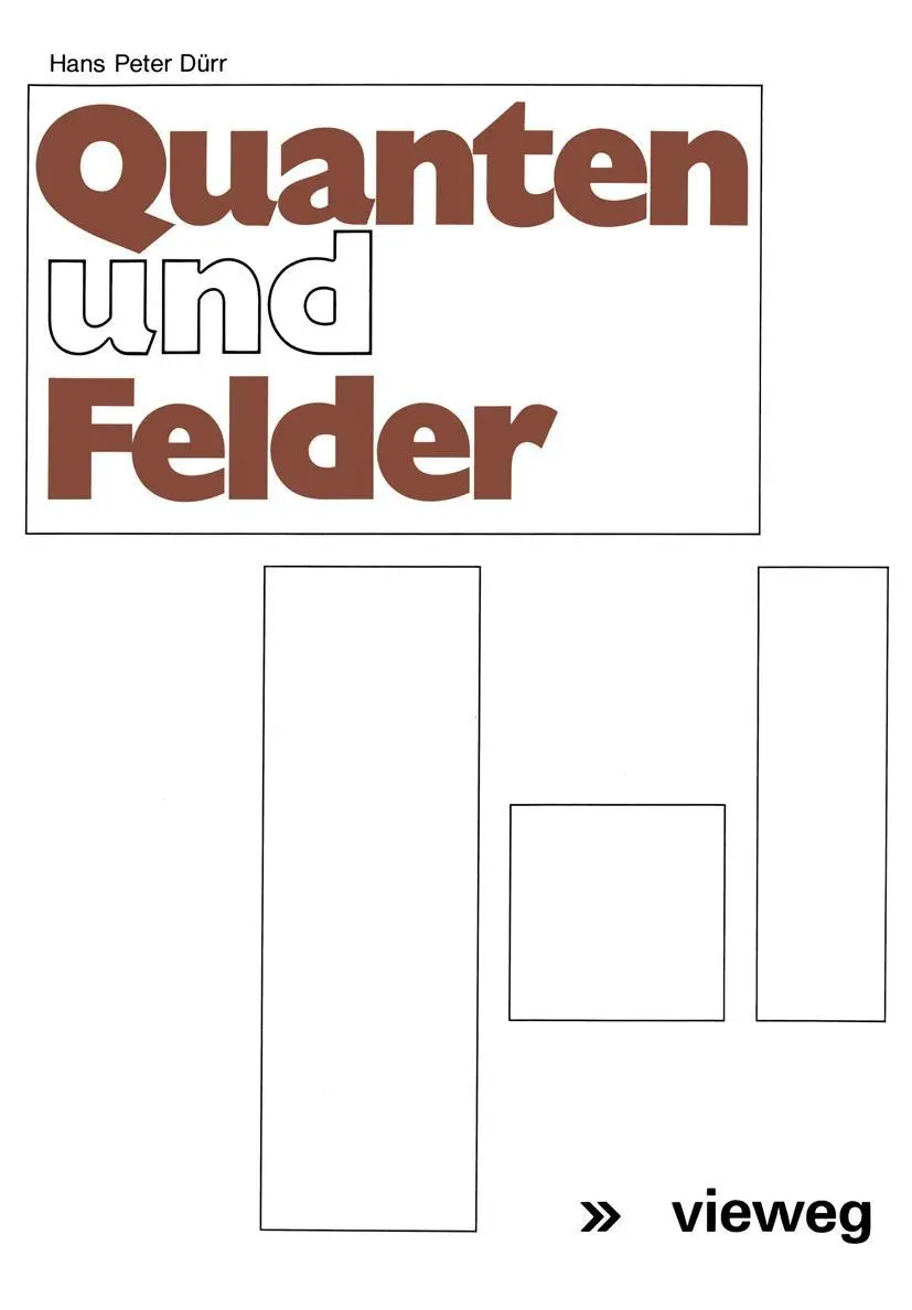 Cover: 9783528083175 | Quanten und Felder | Werner Heisenberg (u. a.) | Taschenbuch | 366 S.