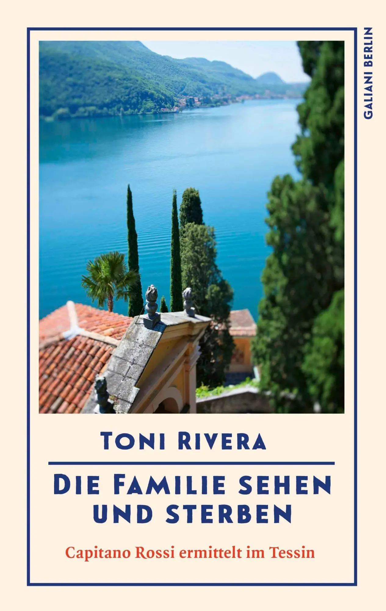 Cover: 9783869713175 | Die Familie sehen und sterben | Toni Rivera | Taschenbuch | 288 S.