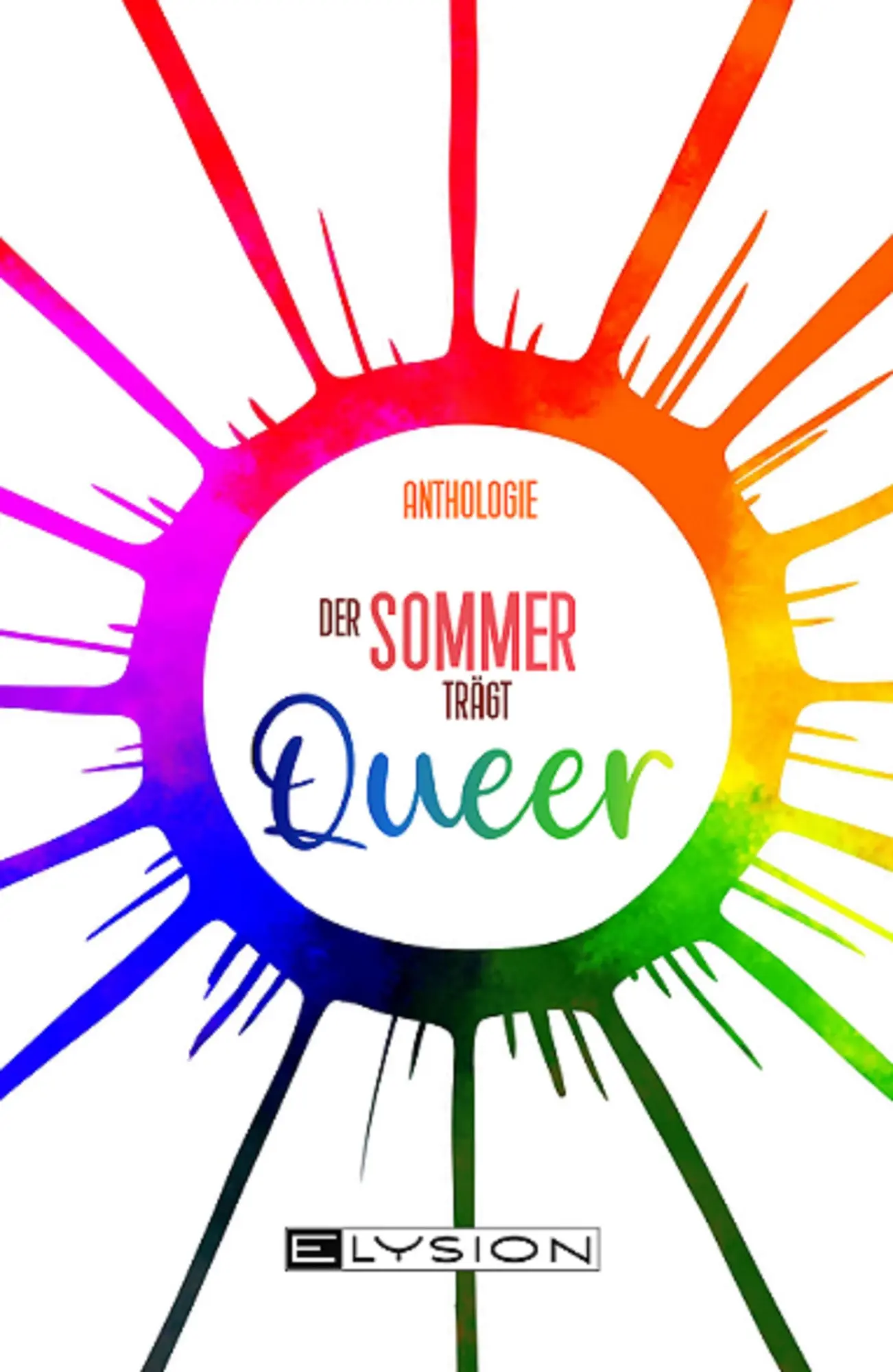 Cover: 9783960003175 | Der Sommer trägt Queer | Jennifer Schreiner | Taschenbuch | Deutsch