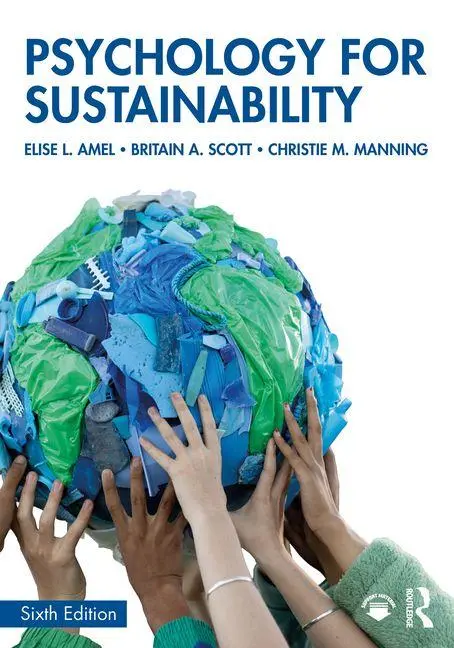 Cover: 9781032873275 | Psychology for Sustainability | Britain A. Scott (u. a.) | Taschenbuch