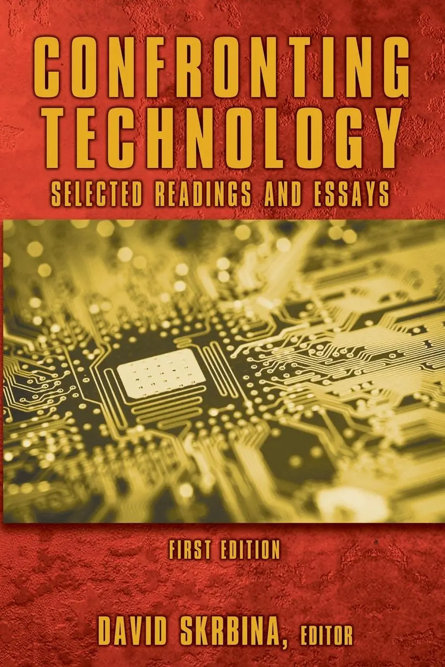 Cover: 9781732353275 | Confronting Technology | David Skrbina | Taschenbuch | Englisch | 2020