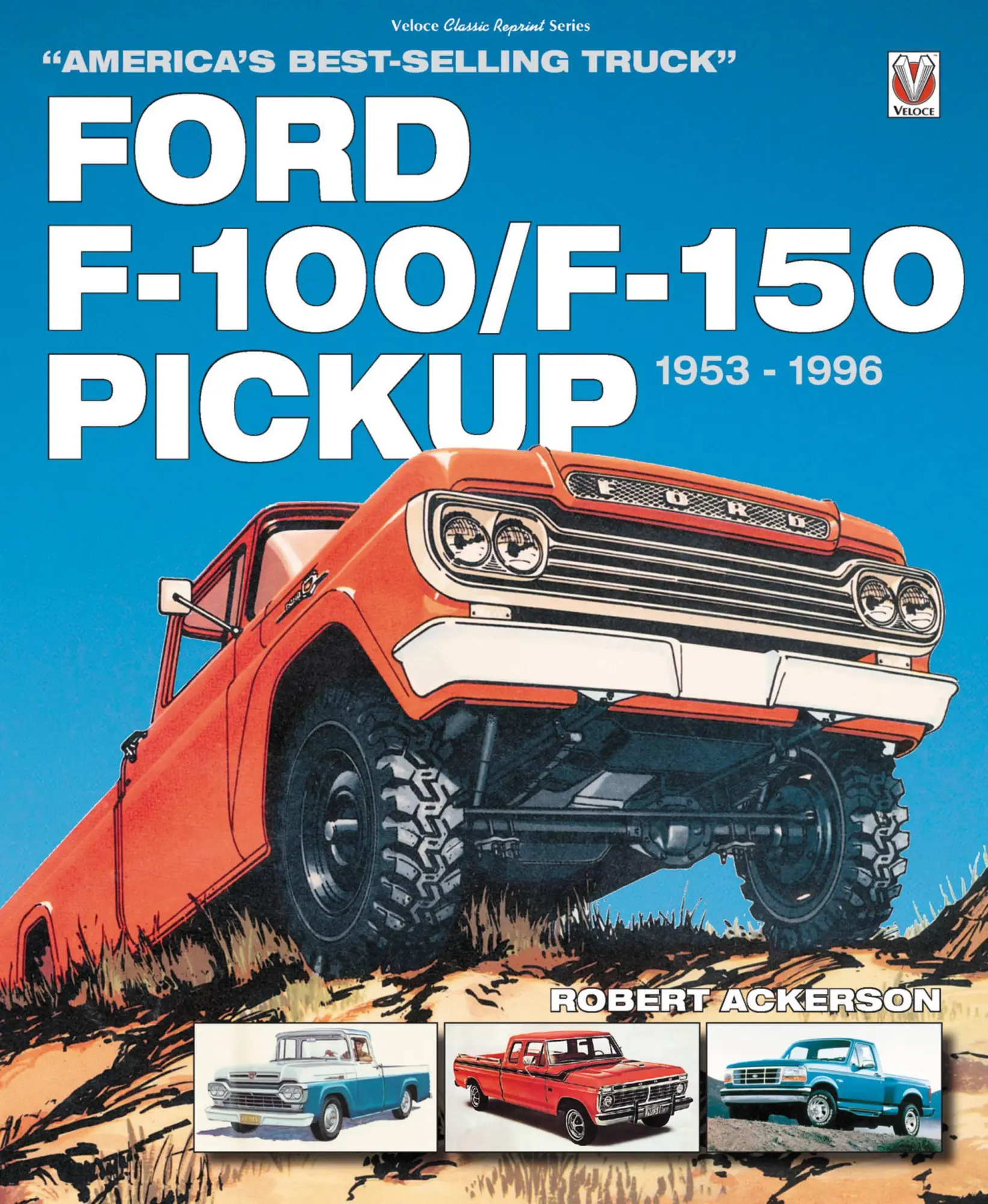 Cover: 9781787113275 | Ford F-100/F-150 Pickup 1953 to 1996 | America's Best-Selling Truck