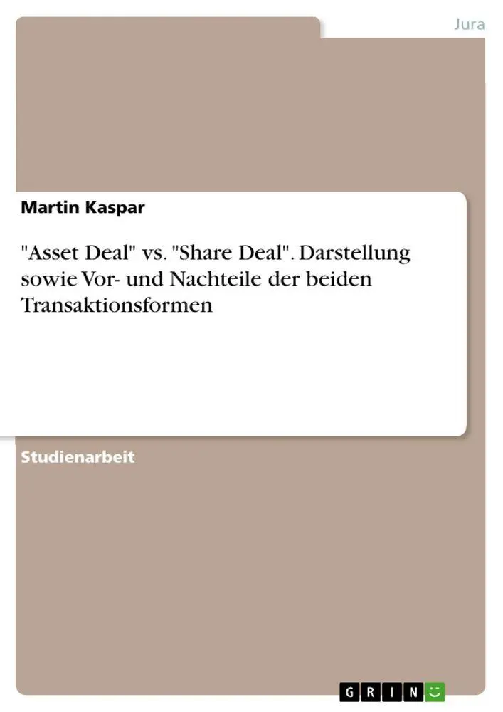 Cover: 9783389173275 | "Asset Deal" vs. "Share Deal". Darstellung sowie Vor- und Nachteile...