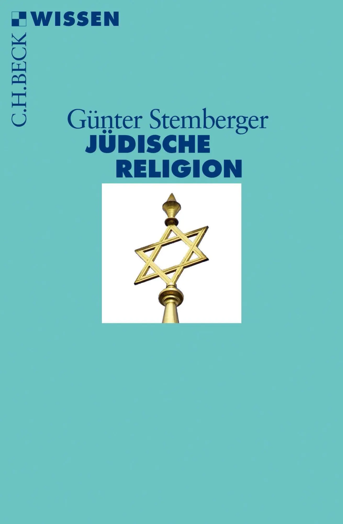 Cover: 9783406683275 | Jüdische Religion | C.H.BECK Wissen 2003 | Günter Stemberger | Buch