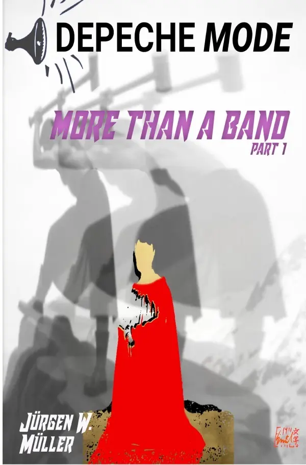 Cover: 9783819063275 | Depeche Mode - More than a band Part1 | DE | Jürgen W. Müller | Buch