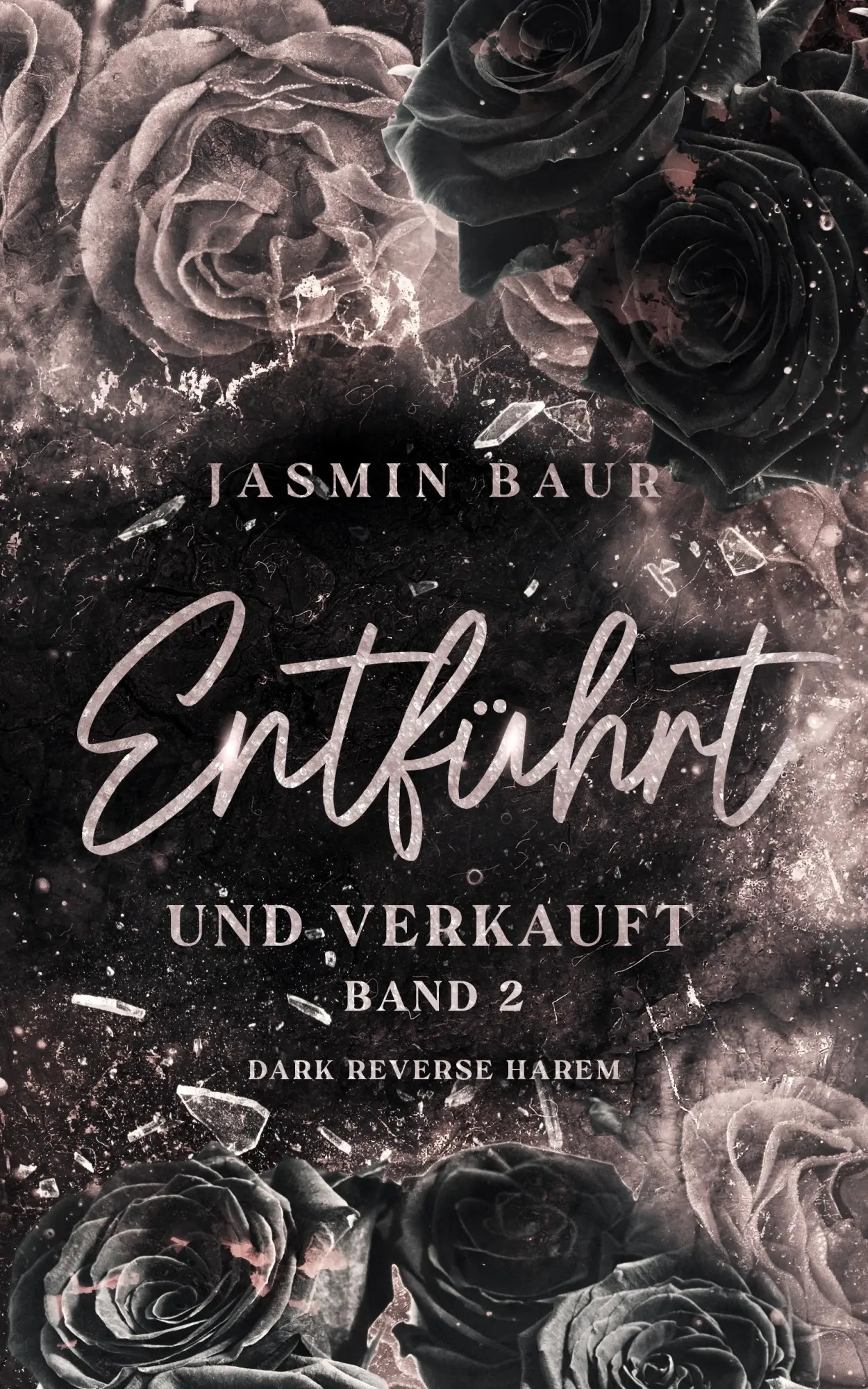 Cover: 9783989423275 | Entführt und verkauft | Band 2 (Dark Reverse Harem) (florales Cover)
