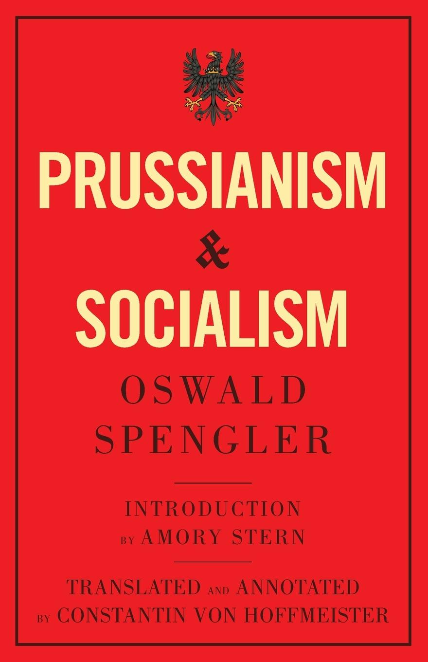 Cover: 9788367583275 | Prussianism and Socialism | Oswald Spengler | Taschenbuch | Englisch