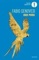 Cover: 9788804783275 | Oro puro | Fabio Genovesi | Taschenbuch | Oscar absolute | 448 S.