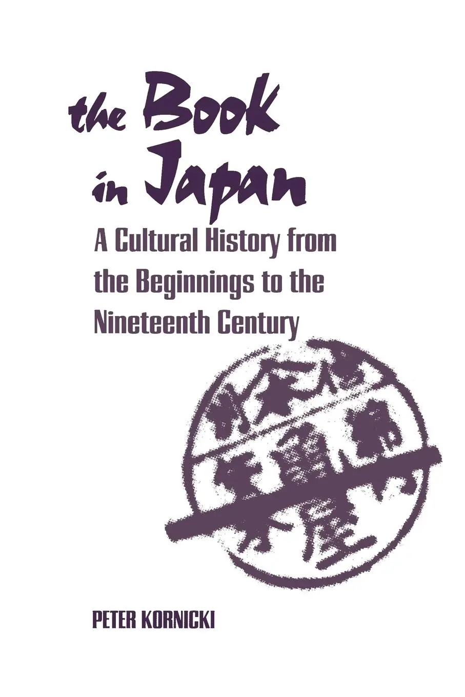 Cover: 9780824823375 | The Book in Japan | Peter Kornicki | Taschenbuch | Englisch | 2000