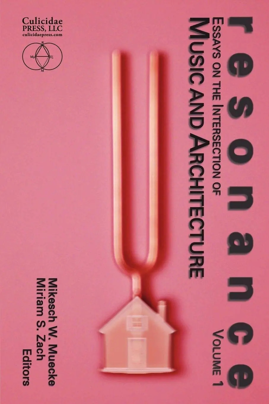 Cover: 9781847283375 | Resonance | Essays on the Intersection of Music and Architecture