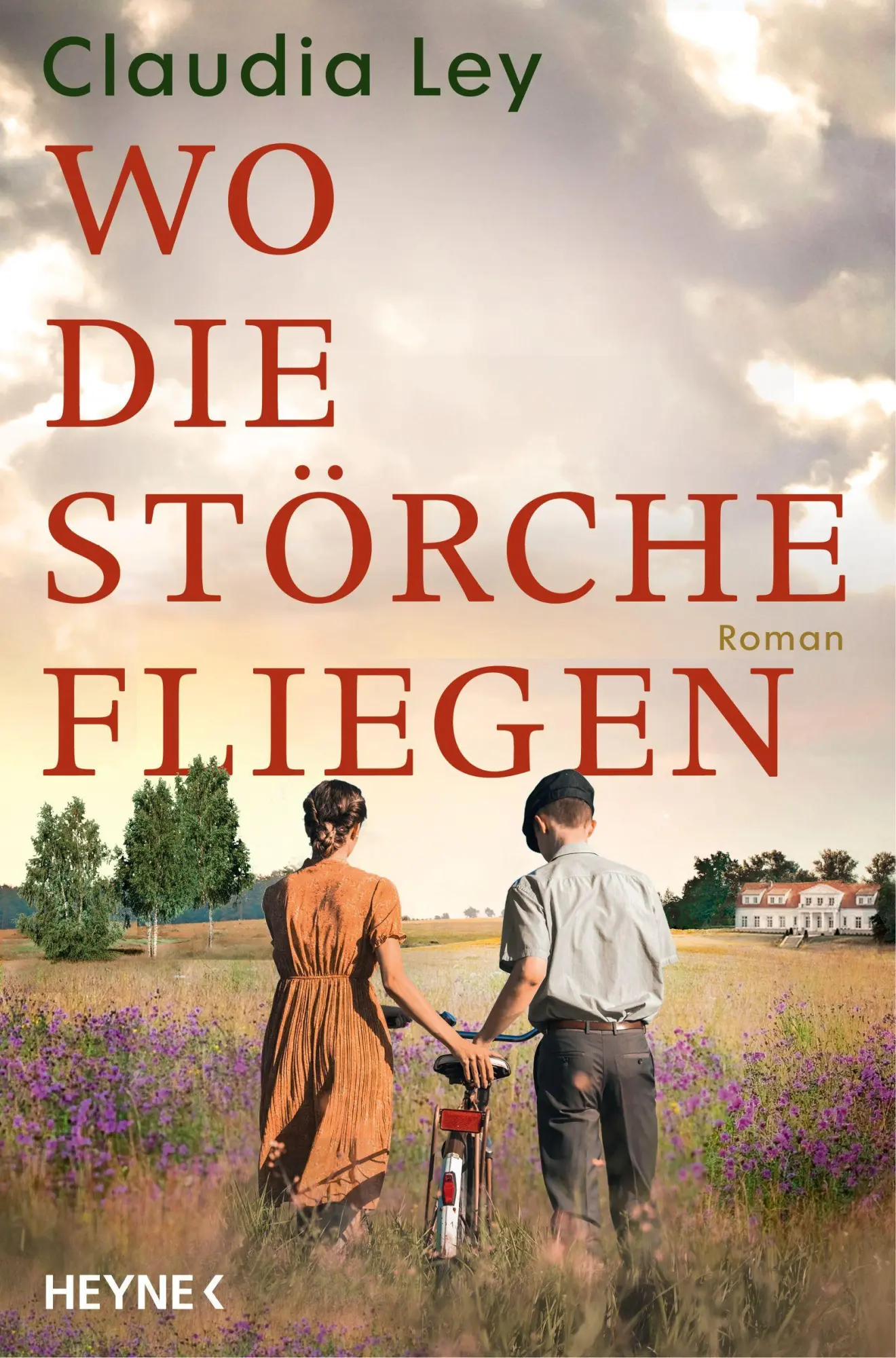 Cover: 9783453273375 | Wo die Störche fliegen | Roman | Claudia Ley | Buch | 528 S. | Deutsch