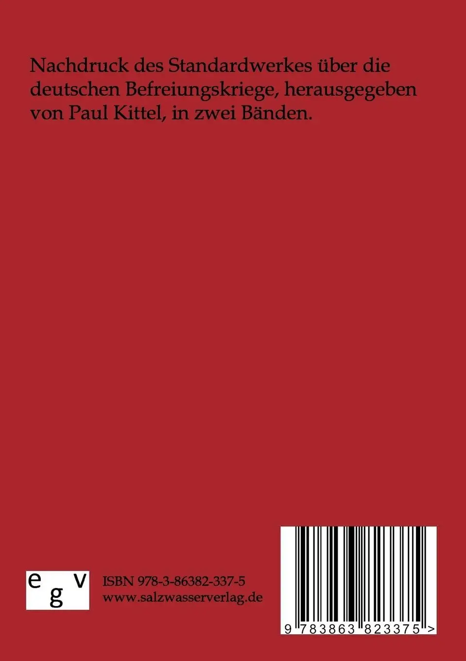 Rückseite: 9783863823375 | Die Deutschen Befreiungskriege 1806-1815 | Erster Band | Paul Kittel
