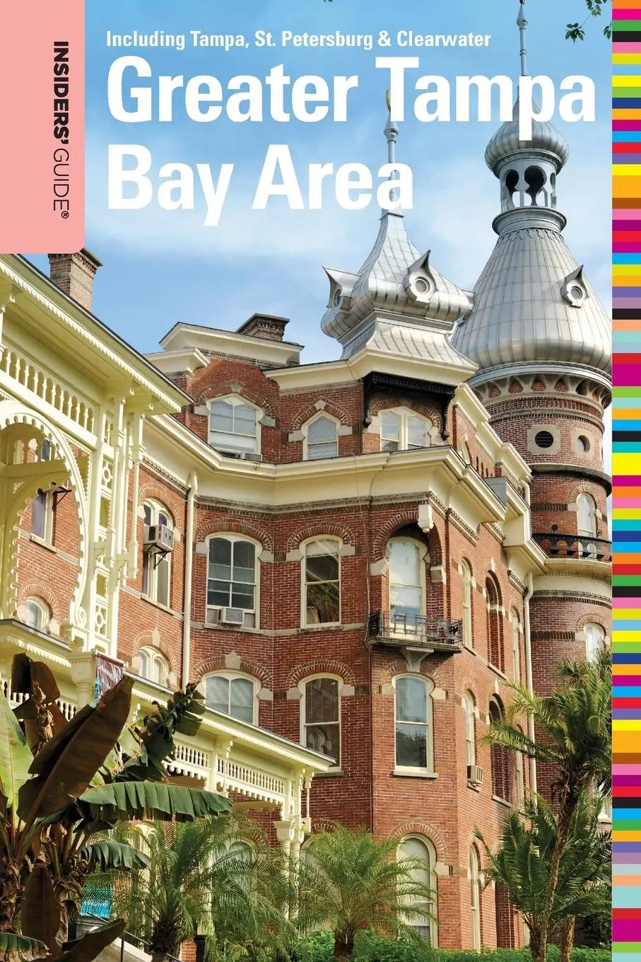 Cover: 9780762753475 | Insiders' Guide® to the Greater Tampa Bay Area | Anne Anderson | Buch