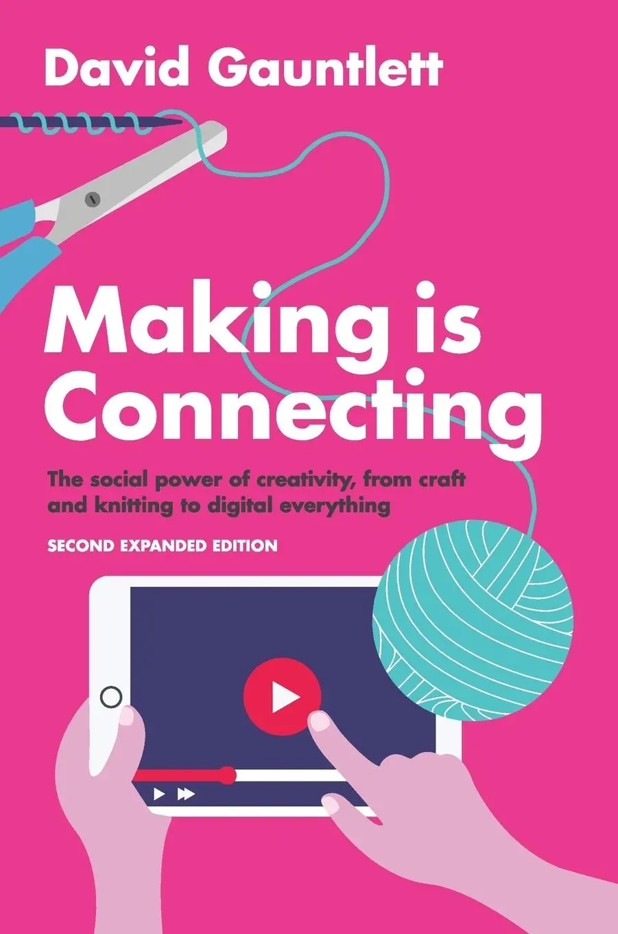 Cover: 9781509513475 | Making Is Connecting | David Gauntlett | Buch | 296 S. | Englisch