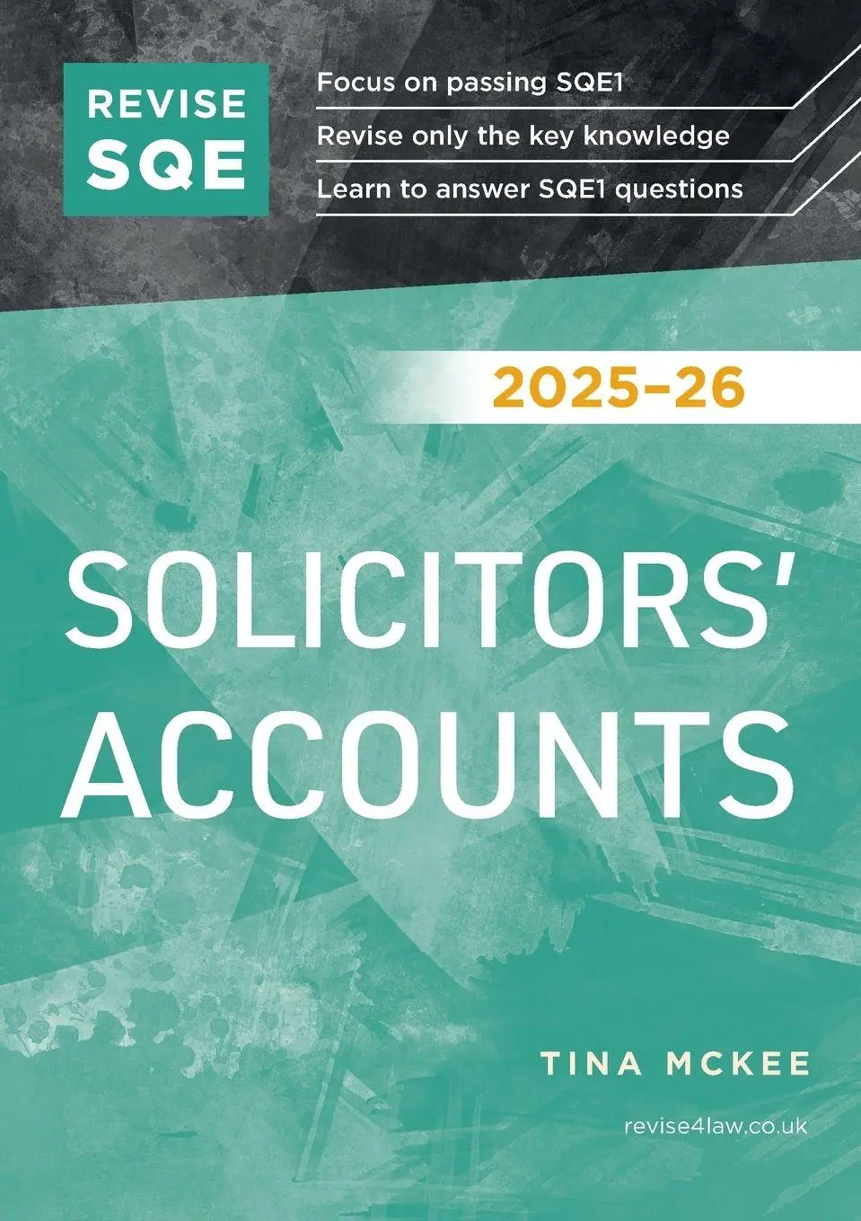 Cover: 9781917183475 | Revise SQE Solicitors' Accounts 2025-26 | Tina McKee | Taschenbuch
