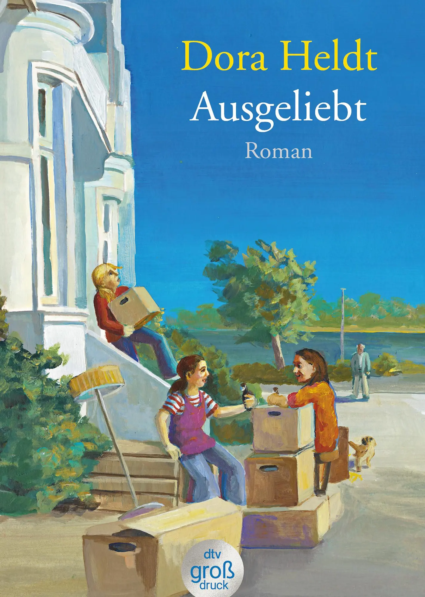 Cover: 9783423253475 | Ausgeliebt. Großdruck | Roman | Dora Heldt | Taschenbuch | 380 S.
