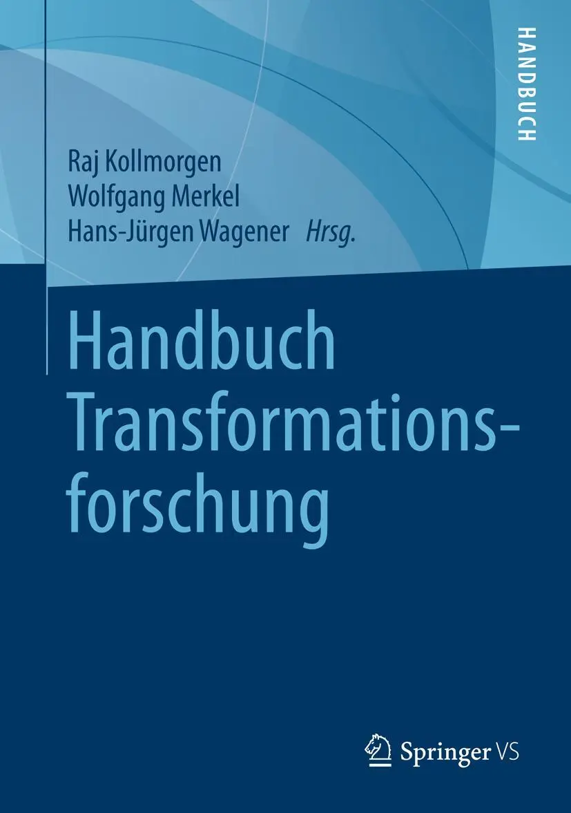 Cover: 9783658053475 | Handbuch Transformationsforschung | Raj Kollmorgen (u. a.) | Buch | x