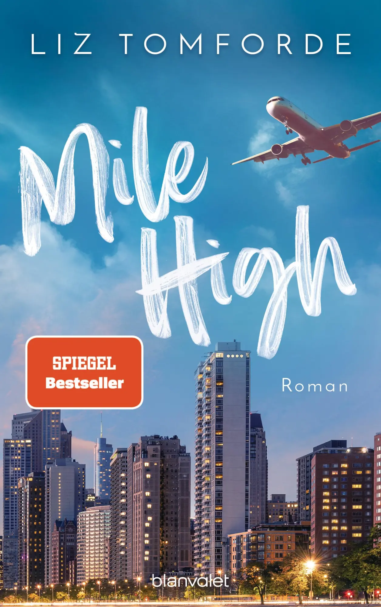 Cover: 9783734113475 | Mile High | Liz Tomforde | Taschenbuch | Windy City-Reihe | 624 S.