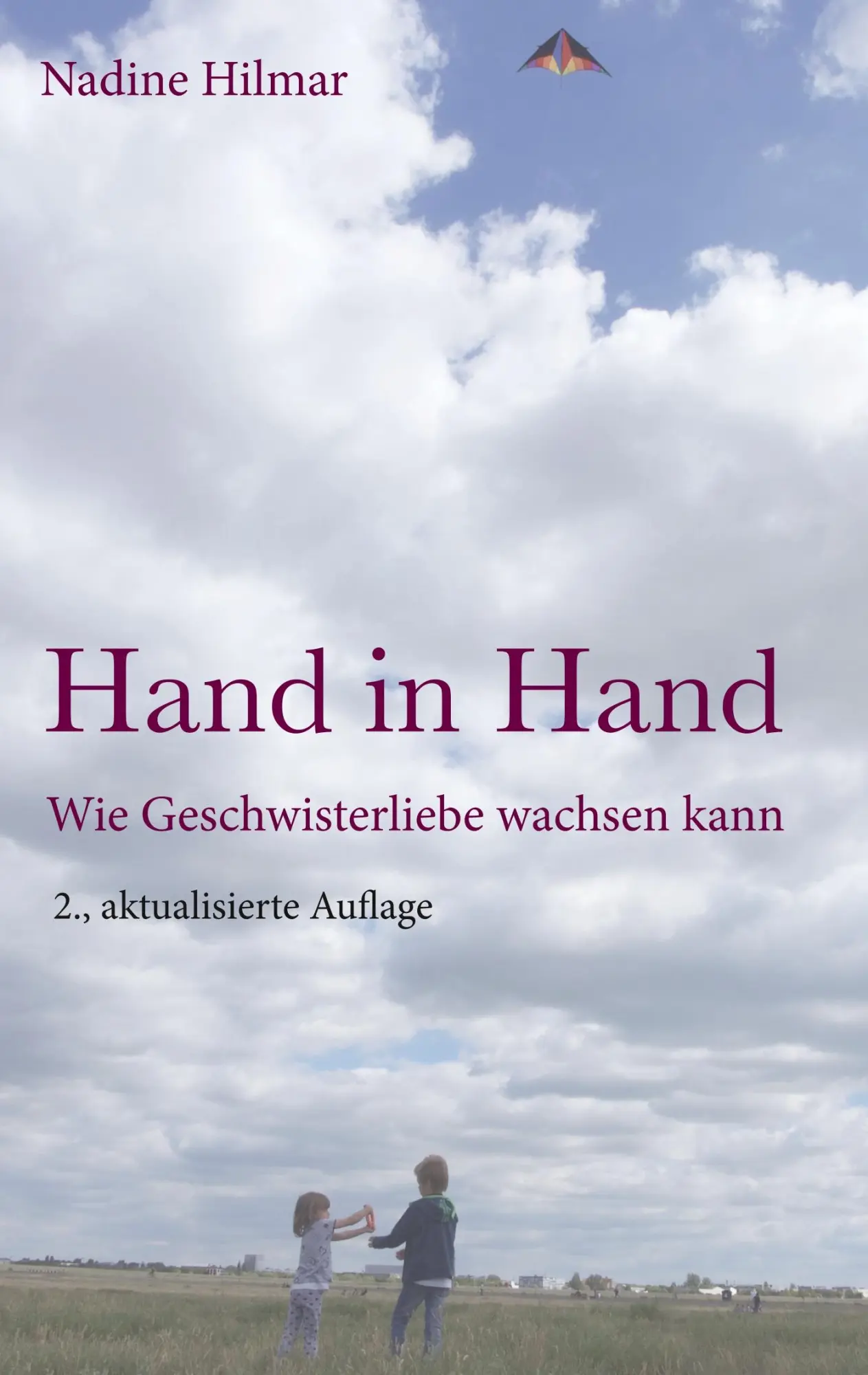Cover: 9783738623475 | Hand in Hand | Wie Geschwisterliebe wachsen kann | Nadine Hilmar