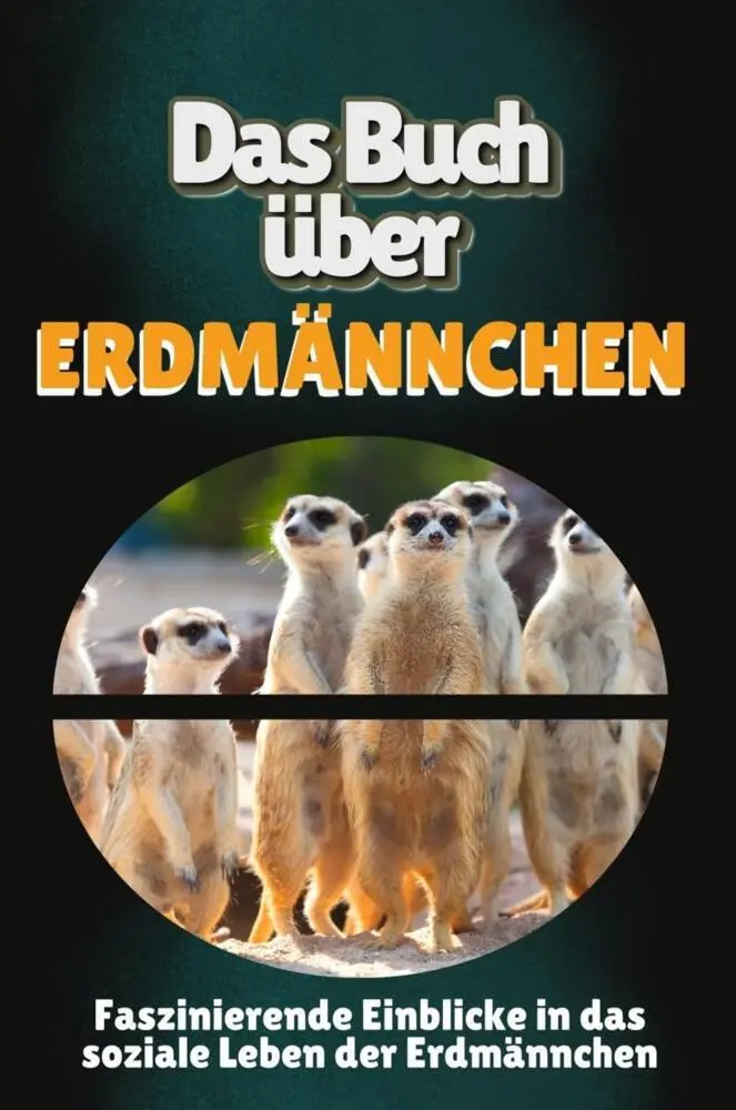 Cover: 9783759103475 | Das Buch über Erdmännchen | Sarah Meier | Taschenbuch | 84 S. | 2024