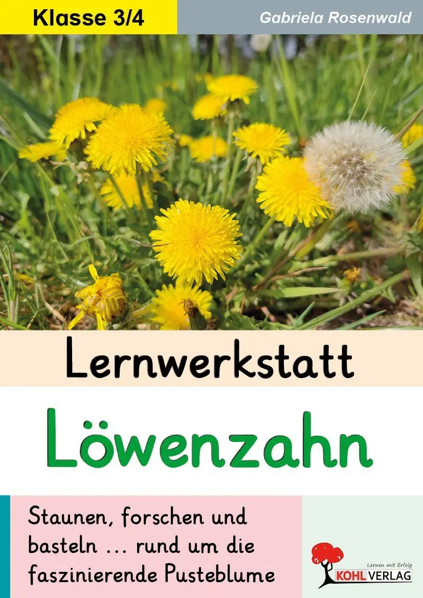 Cover: 9783988413475 | Lernwerkstatt Löwenzahn | Gabriela Rosenwald | Taschenbuch | 32 S.