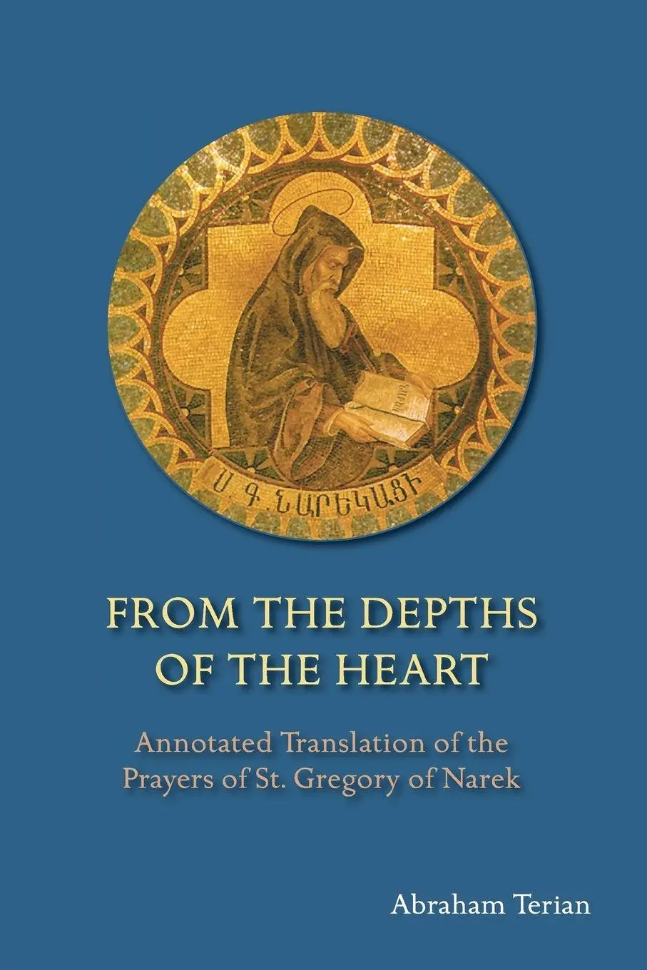 Cover: 9798400803475 | From the Depths of the Heart | Abraham Terian | Taschenbuch | Englisch
