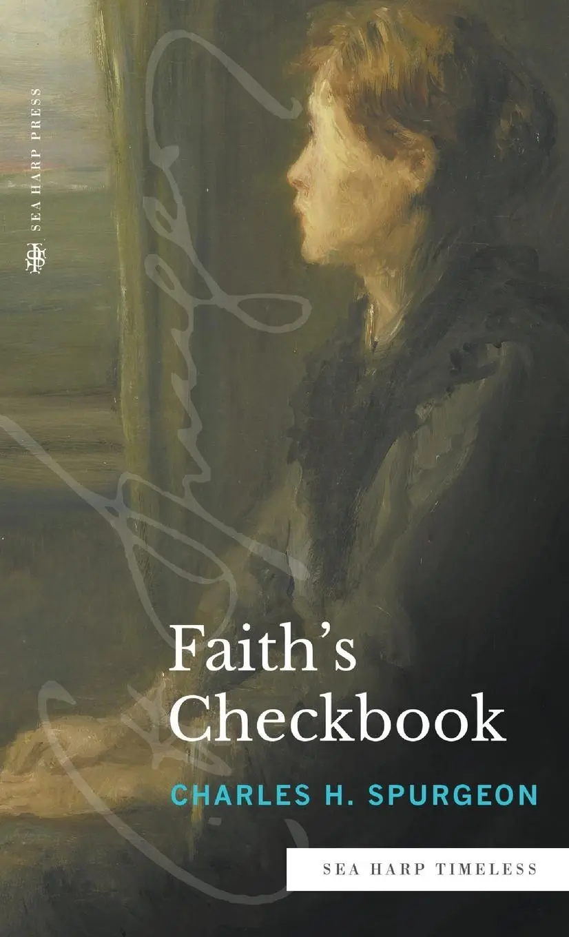Cover: 9780768473575 | Faith's Checkbook (Sea Harp Timeless series) | Charles H. Spurgeon