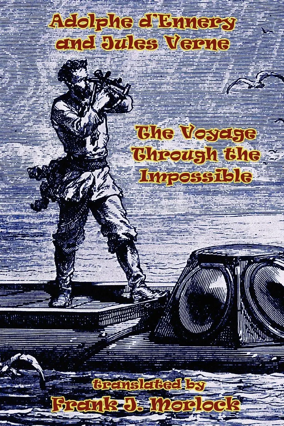 Cover: 9781434403575 | The Voyage Through the Impossible | A Play in Three Acts | Taschenbuch