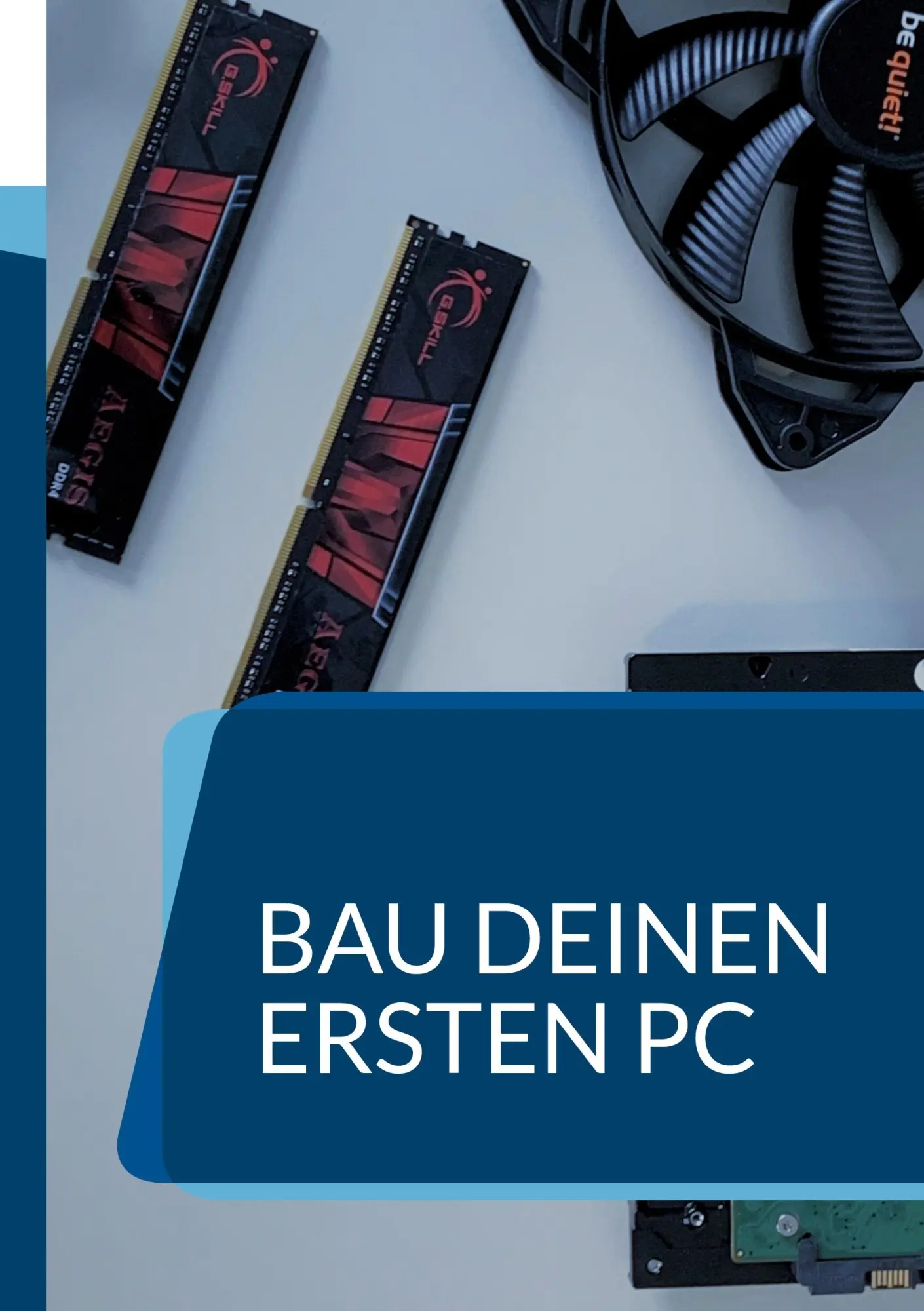 Cover: 9783755753575 | Bau deinen ersten PC | Ein Handbuch für Anfänger | Killjah Drift Basah