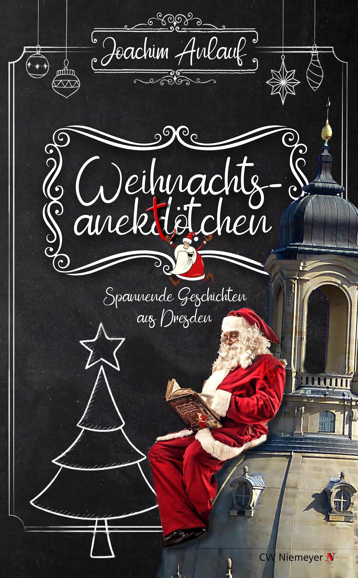 Cover: 9783827193575 | Weihnachtsanektötchen - Spannende Geschichten aus Dresden | Anlauf