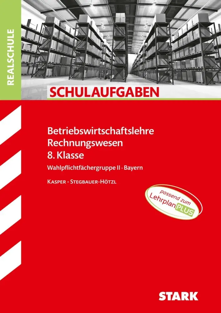 Cover: 9783849043575 | STARK BwR 8. Klasse - Schulaufgaben Realschule Bayern | Taschenbuch